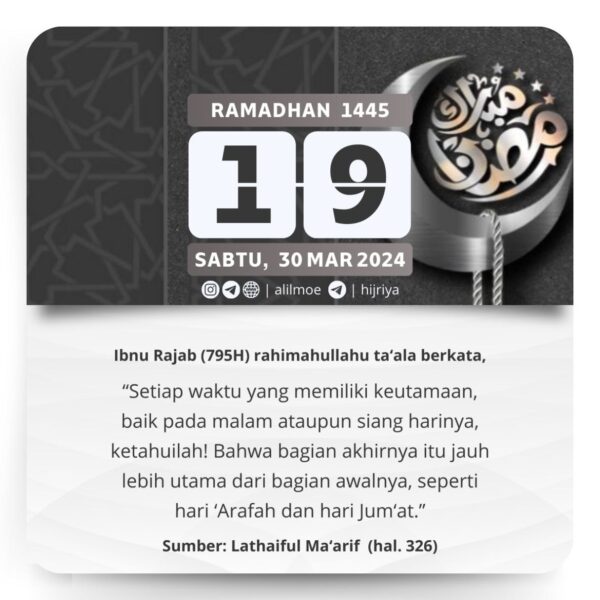 BAGIAN AKHIR DARI RAMADHAN JAUH LEBIH UTAMA DARI HARI-HARI SEBELUMNYA