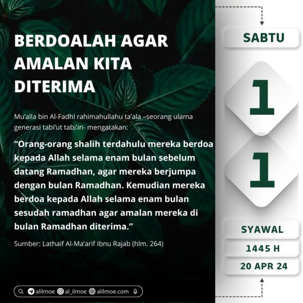 BERDOA AGAR AMALAN DITERIMA SEUSAI MENGERJAKAN KEBAIKAN